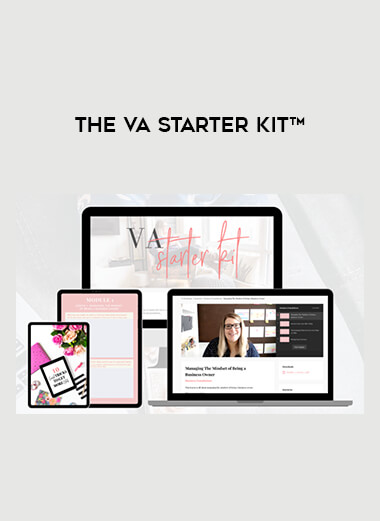 The VA Starter Kit™ courses available download now.