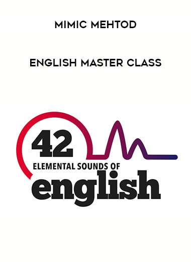 Mimic Mehtod - English Master Class courses available download now.