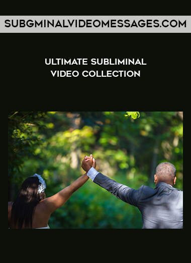 SubGminalVideoMessages.com - Ultimate Subliminal Video Collection courses available download now.