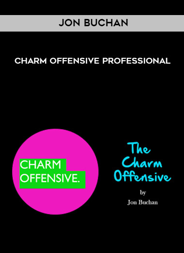 Jon Buchan - Charm Offensive Professional courses available download now.