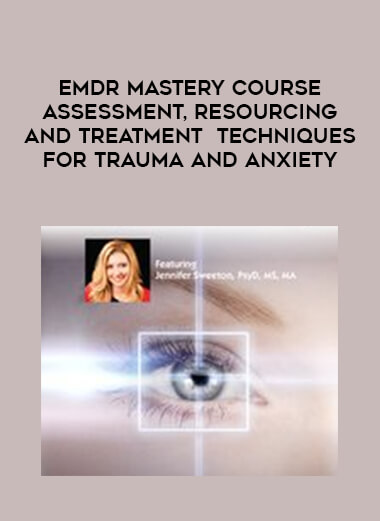 EMDR Mastery Course Assessment