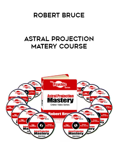 Robert Bruce - Astral Projection Matery Course courses available download now.
