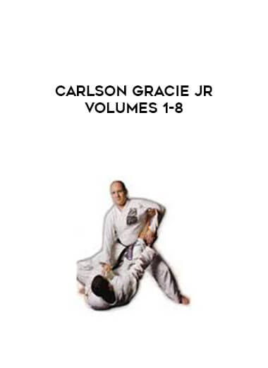 Carlson Gracie Jr Volumes 1-8 courses available download now.