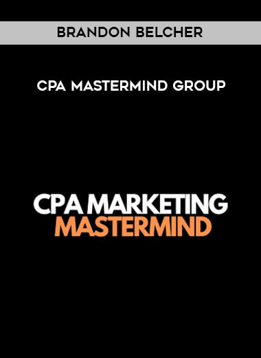 Brandon Belcher - CPA Mastermind Group courses available download now.