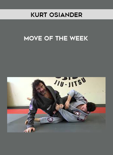 Kurt Osiander - Move of the Week courses available download now.