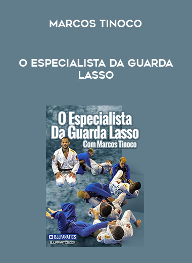 O Especialista Da Guarda Lasso - MARCOS TINOCO courses available download now.