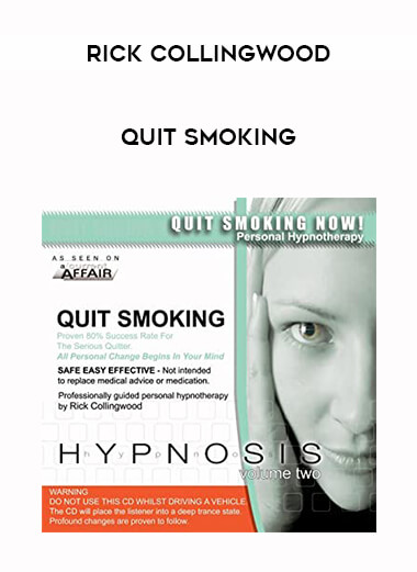Rick Collingwood - Quit Smoking courses available download now.