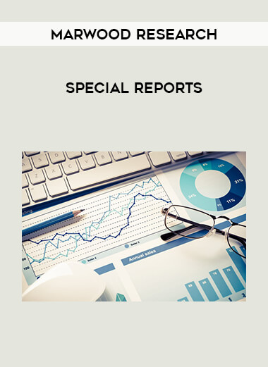 Marwood Research - Special Reports courses available download now.