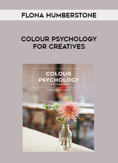 Flona Humberstone - Colour Psychology for Creatives courses available download now.