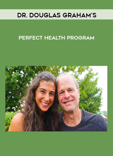 Dr. Douglas Graham's - Perfect Health Program courses available download now.