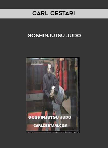 Carl Cestari - Goshinjutsu Judo courses available download now.