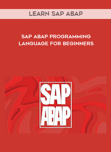 Learn SAP ABAP - SAP ABAP Programming Language For Beginners courses available download now.