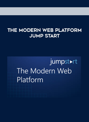 The Modern Web Platform Jump Start courses available download now.
