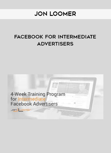 Jon Loomer - Facebook for Intermediate Advertisers courses available download now.