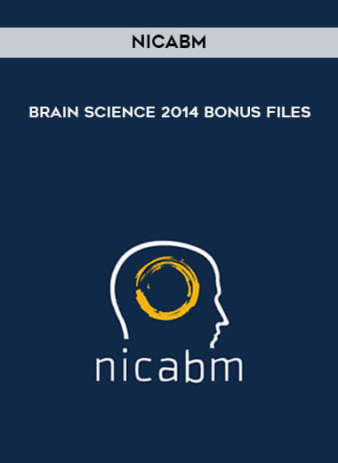 NICABM - Brain Science 2014 Bonus Files courses available download now.