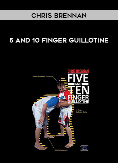 Chris Brennan 5 And 10 Finger Guillotine courses available download now.