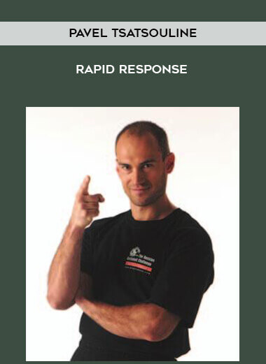 Pavel Tsatsoullne - Rapid Response courses available download now.