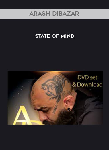 Arash Dibazar - State Of Mind courses available download now.