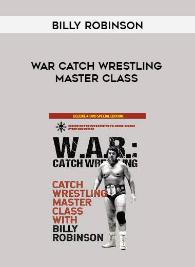 Billy Robinson - WAR Catch Wrestling Master Class courses available download now.