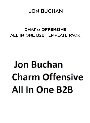 Jon Buchan - Charm Offensive - All In One B2B Template Pack courses available download now.