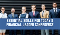 Essential Skills for Financial Leaders Conference courses available download now.