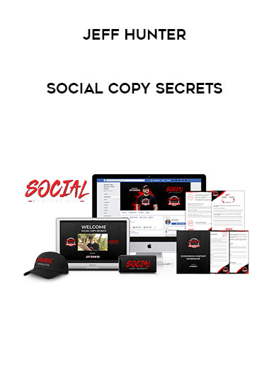 Jeff Hunter - Social Copy Secrets courses available download now.