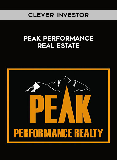 Clever Investor - Peak Performance Real Estate courses available download now.