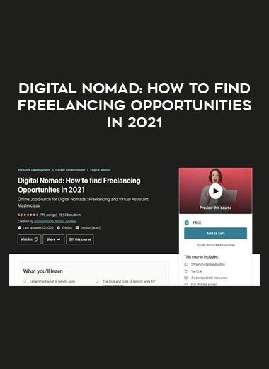 Digital Nomad: How to find Freelancing Opportunities in 2021 courses available download now.