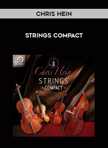 Chris Hein - Strings Compact courses available download now.