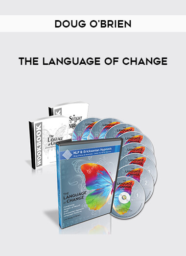 Doug O'Brien - The Language of Change courses available download now.