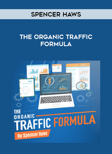 Spencer Haws - The Organic Traffic Formula courses available download now.