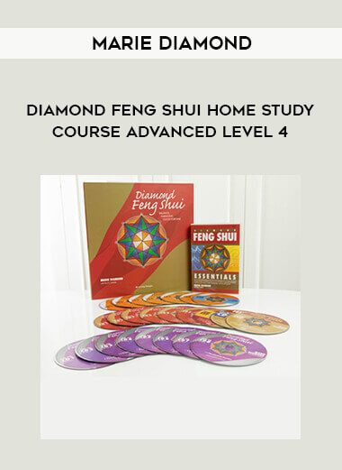 Marie Diamond - Diamond Feng Shui Home Study Course Advanced Level 4 courses available download now.