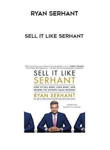 Ryan Serhant - Sell It Like Serhant courses available download now.