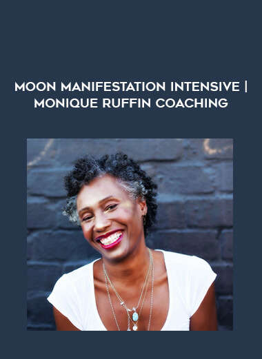 Moon Manifestation Intensive | Monique Ruffin Coaching courses available download now.
