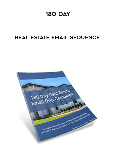 180 Day Real Estate Email Sequence courses available download now.