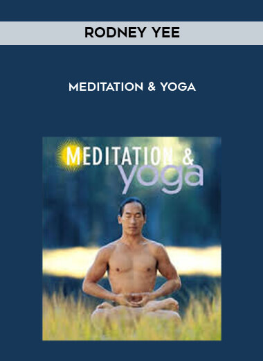 Rodney Yee - Meditation & Yoga courses available download now.