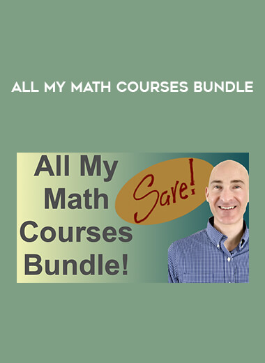 All My Math Courses Bundle courses available download now.