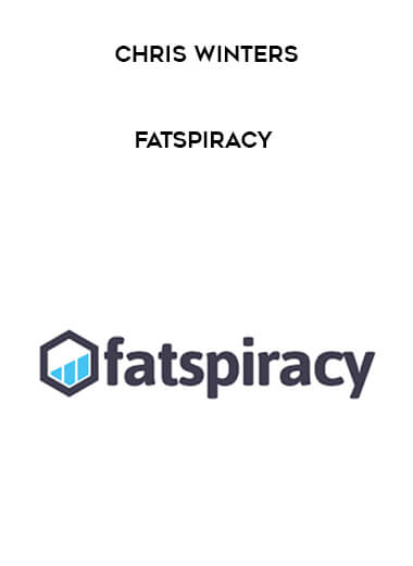 Chris Winters - Fatspiracy courses available download now.
