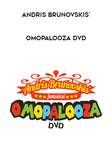 Andris Brunovskis' Omopalooza DVD (fix) courses available download now.