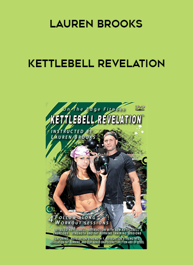 Lauren Brooks - Kettlebell Revelation courses available download now.