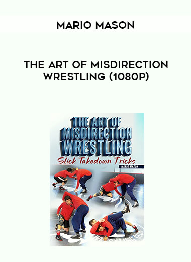 Mario Mason - The Art of Misdirection Wrestling (1080p) courses available download now.