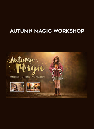 Autumn Magic Workshop courses available download now.
