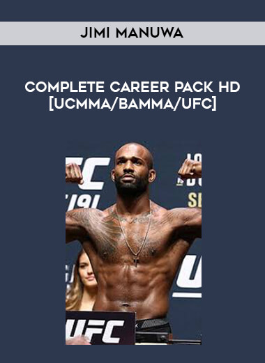Jimi Manuwa - Complete Career Pack HD [UCMMA/BAMMA/UFC] courses available download now.