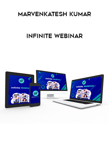 Infinite Webinar - MarVenkatesh Kumar courses available download now.