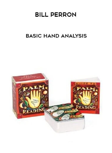 Bill Perron - Basic Hand Analysis courses available download now.