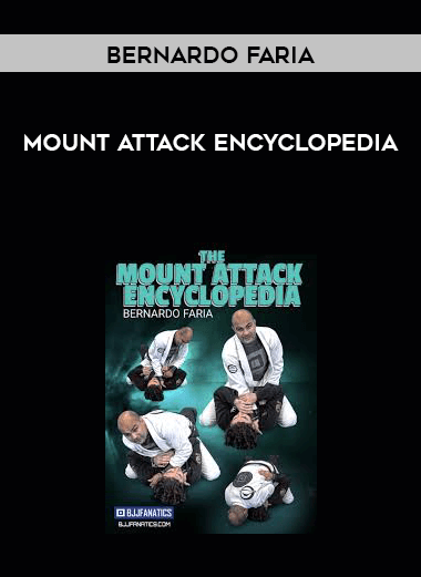 Mount Attack Encyclopedia by Bernardo Faria courses available download now.