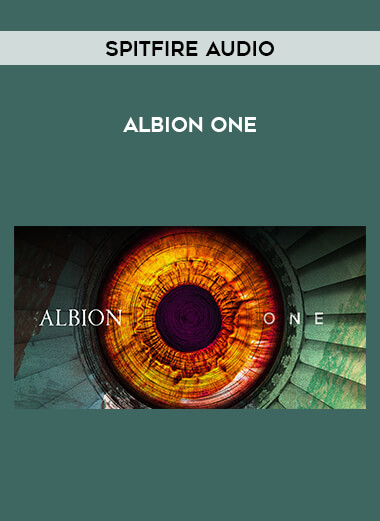Spitfire Audio - ALBION ONE courses available download now.