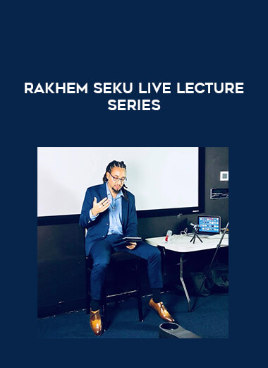 Rakhem Seku LIVE Lecture Series courses available download now.