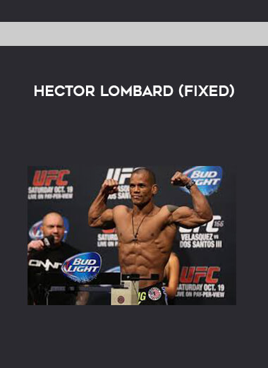 Hector Lombard (fixed) courses available download now.