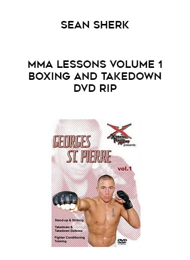 Sean Sherk MMA Lessons Volume 1 Boxing And Takedown DVD Rip courses available download now.